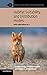 Habitat Suitability and Distribution Models: With Applications in R (Ecology, Biodiversity and Conservation)
