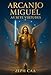Arcanjo Miguel: As Sete Virtudes (Portuguese Edition)