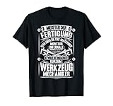 Werkzeugmacher Meister Der Fertigung Werkzeugmechaniker T-Shirt