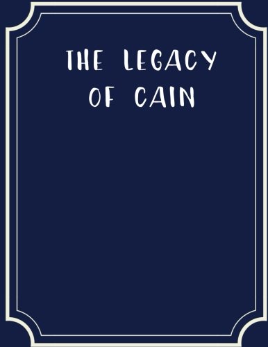 The Legacy Of Cain 1718914458 Book Cover