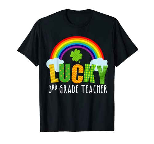 St Patricks regalo para profesores de tercer grado grado Camiseta