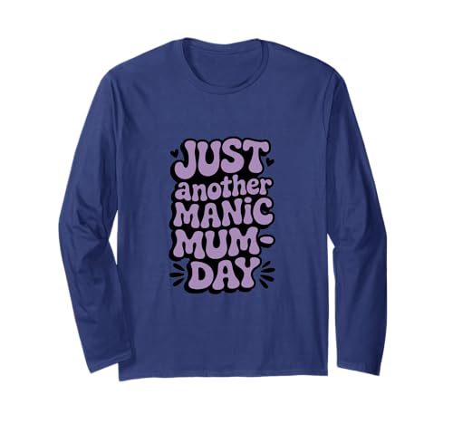 Just Another Manic Mum Day Funny Mom ���p ����T�V���c
