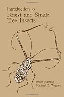 Introduction to Forest and Shade Tree Insects 0120781468 Book Cover