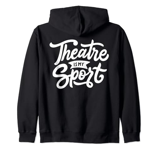 Il Teatro è il Mio Sport Insegnante di Teatro Funny Felpa con Cappuccio