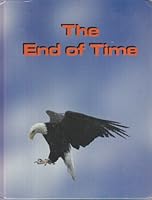 The End of Time B003TTB4E0 Book Cover