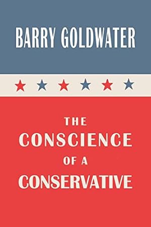 The Conscience of a Conservative