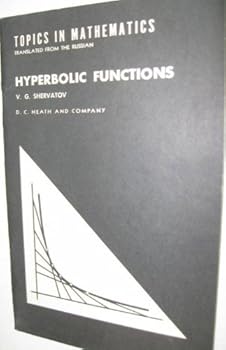 Unknown Binding Hyperbolic functions (Topics in mathematics) Book