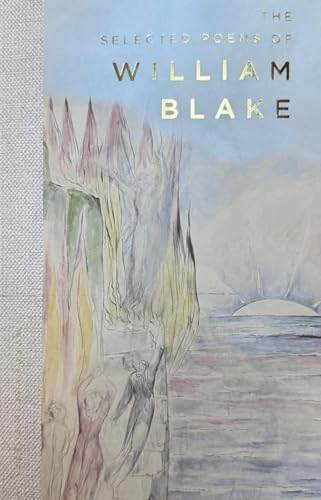 The Selected Poems of William Blake (Wordsworth Poetry Library)