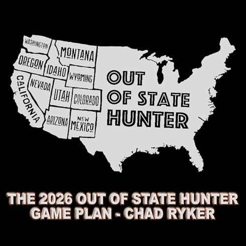 The 2026 Out of State Hunter Game Plan &ndash; Chad Ryker copertina