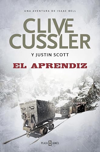 El aprendiz (Isaac Bell 6)