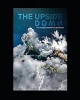 Upside Down: The Interplay Between Life and Chaos: Upside Down B0CGMF9PTJ Book Cover