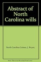 Abstract of North Carolina wills B007EI0EK2 Book Cover