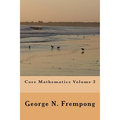 core mathematics volume 2 by George Frempong episode artwork