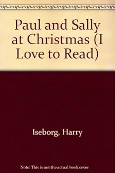 Paperback Paul and Sally at Christmas (I Love to Read) Book