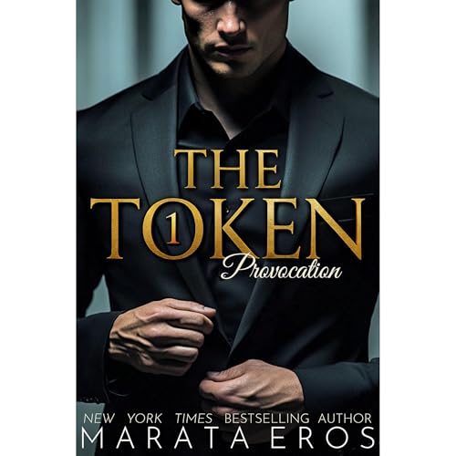 The Token 1 - Provocation Audiolibro Por Marata Eros, Tamara Rose Blodgett arte de portada