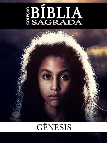 Coleção Bíblia Sagrada: Gênesis
