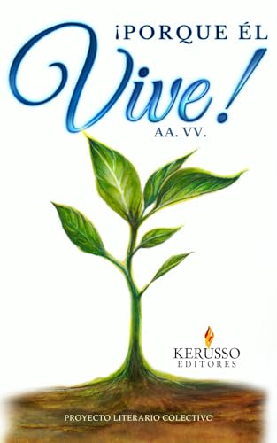 ¡Porque Él Vive!: Convocatoria 2024