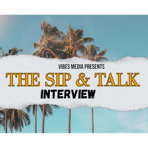 『The Sip & Talk Interview, Show』のカバーアート