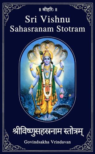 Sri Vishnu Sahasranam Stotram: (English Meanings) & Sanskrit Shlokas with Hindi Meaning [ Full Guide ] (English Edition)
