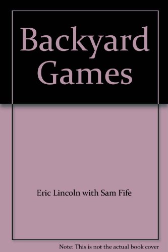 Backyard Games B0016PCYGQ Book Cover