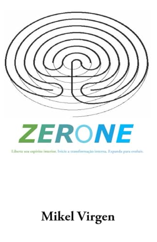 Zerone: O Tear do Andarilho! (The ZerOne Continuum)