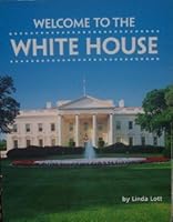 Welcome to the White House 0618460578 Book Cover