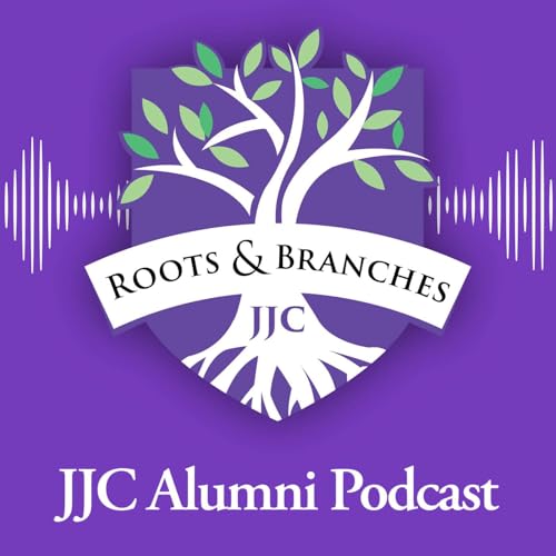 Roots and Branches JJC Alumni Podcast cover art