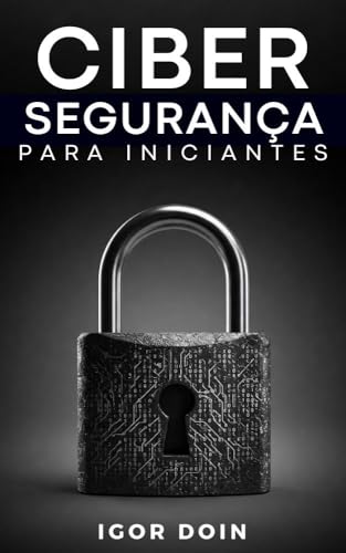 Cibersegurança para Iniciantes