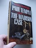 Paul Temple and the Madison Case by Francis Durbridge (1988-11-01) - Francis Durbridge