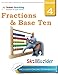 Lumos Fractions and Base Ten Skill Builder, Grade 4 - Place Value, Compare Numbers and Compare Fractions: Plus Online Activities, Videos and Apps (Lumos Math Skill Builder) (Volume 4)