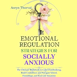 Emotional Regulation Strategies for Socially Anxious cover art