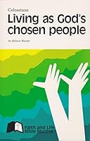 Living As God's People (Faith and Life Bible Studies) 0873031075 Book Cover