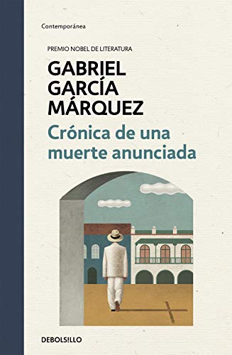 Crónica de una muerte anunciada (edición especial en tapa dura) (Ediciones Conmemorativas)