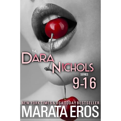 The Dara Nichols Series Box Set, Novelettes 9-16 Audiolibro Por Marata Eros arte de portada