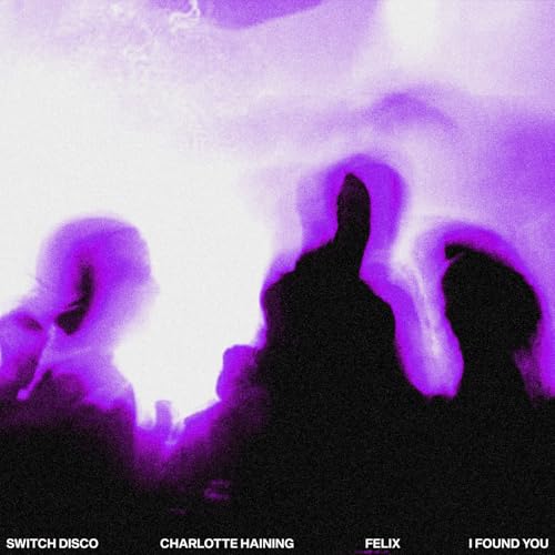 Switch Disco, Felix & Charlotte Haining