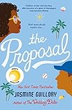 proposal schreiben  The Proposal: A Reese Witherspoon Hello Sunshine Book Club Pick (English Edition)
