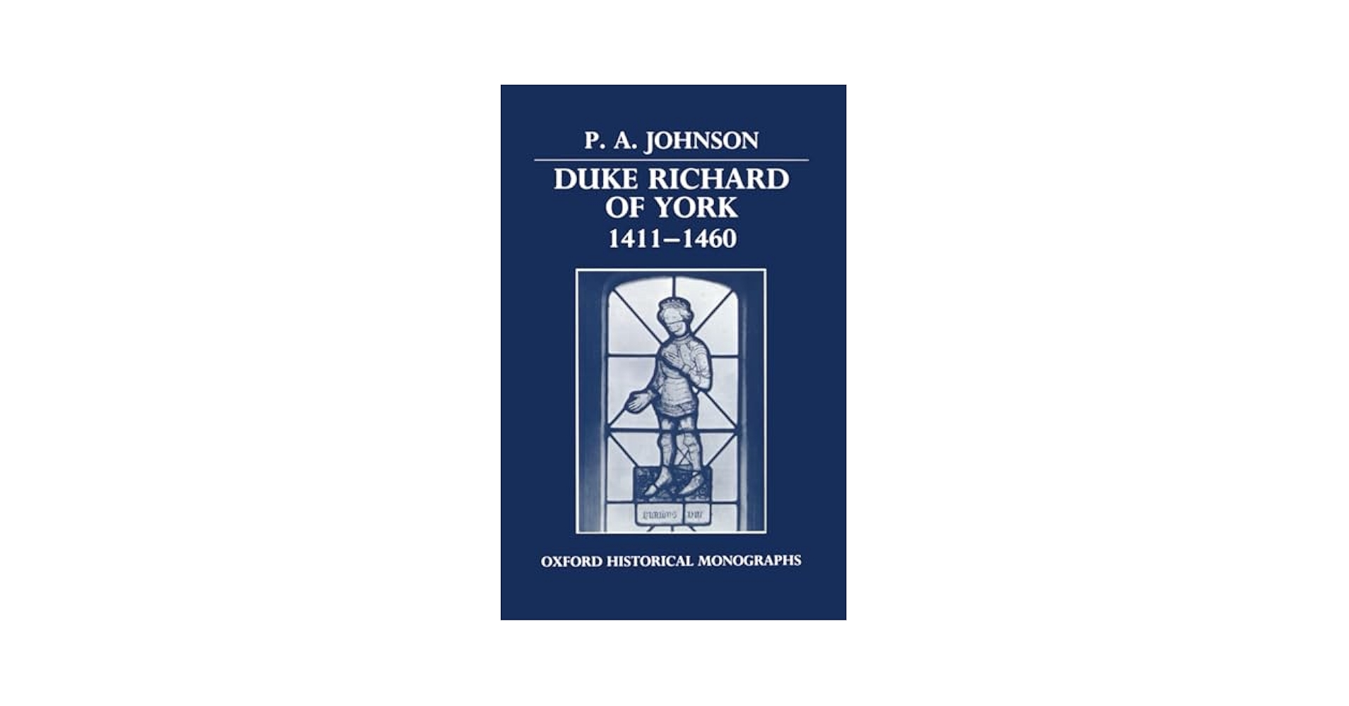 洋書 DUKE RICHARD OF YORK 1411-1460 Duke Richard of York 1411-1460 (Oxford Historical Monographs