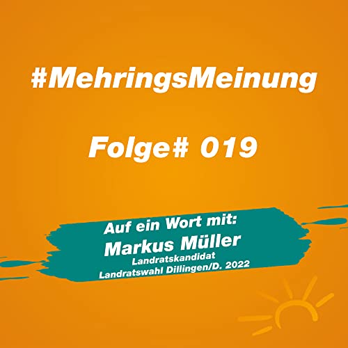 019 - Auf ein Wort mit Landratskandidat Markus M&uuml;ller copertina