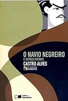 O navio negreiro e outros poemas 8502067176 Book Cover