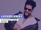 Locked Away