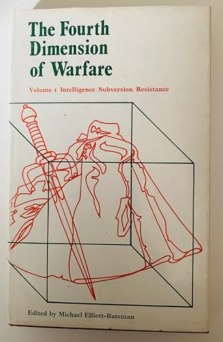 The Fourth Dimension of Warfare: (Volume One) I... B001N8KE2W Book Cover