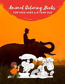 Animal Coloring Books for Kids Ages 4-8 Year Old : Animal Colouring Book Cartoon for Boys, Girls Toddlers and Teens or Adult Best Xmas and Birthday Gifts with 100 Full Color Pages Vol 10