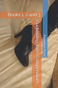 Paperback Cuckolding Tales Compendium: Books 1, 2 and 3 Book