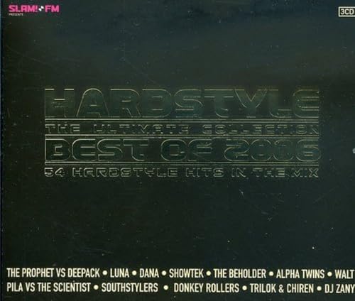 Hardstyle - The Ultimate Collection 2006