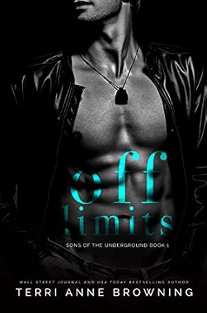 Off-Limits (Sons of the Underground Book 1)