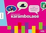 Karambolage – Das Beste vom Besten: Das Buch der deutsch-französischen Eigenarten