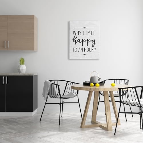 Image of Why Limit Happy To An Hour Subtle Birch Script Typography