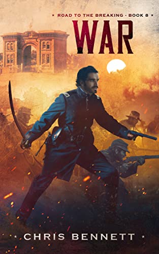 War (Road to the Breaking Book 8)