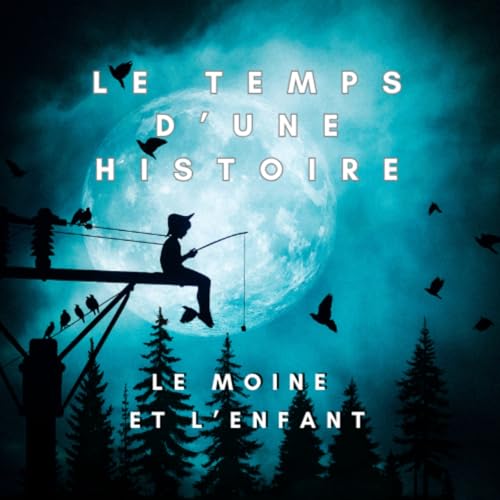 Le Moine et l'Enfant