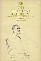 Reluctant Belligerent (America in Crisis) B003HLDZU6 Book Cover